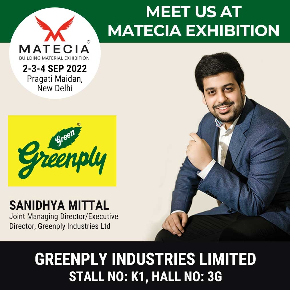 Meet Us at MATECIA Exhibition – Greenply Industries Limited Stall No: K1, Hall No: 3G
